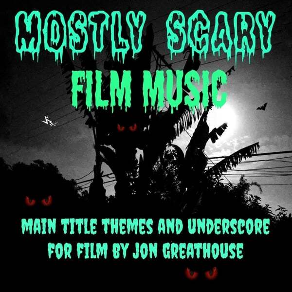Cover art for Mostly Scary Film Music